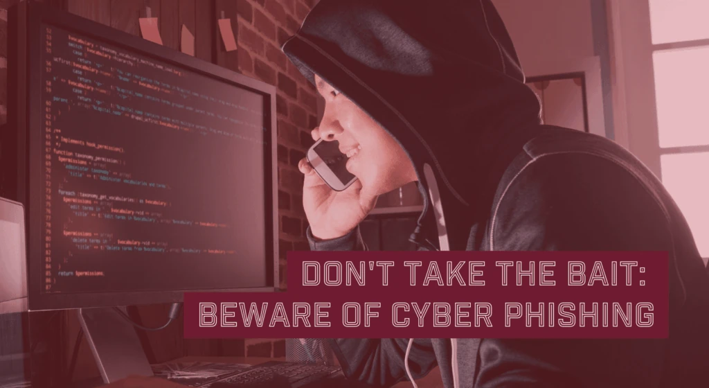Beware Of Cyber Phishing