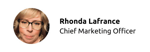 Rhonda Lafrance Chief Marketing Officer byline