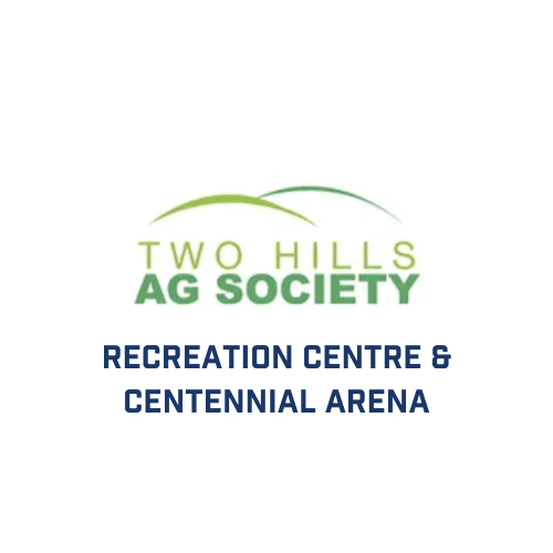 Two hills Recreation Centre & Centennial Arena
